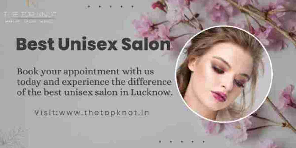 Best Unisex Salon in Lucknow and Kanpur for All Your Beauty Needs