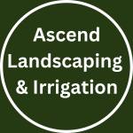 Ascend Landscaping and Irrigation