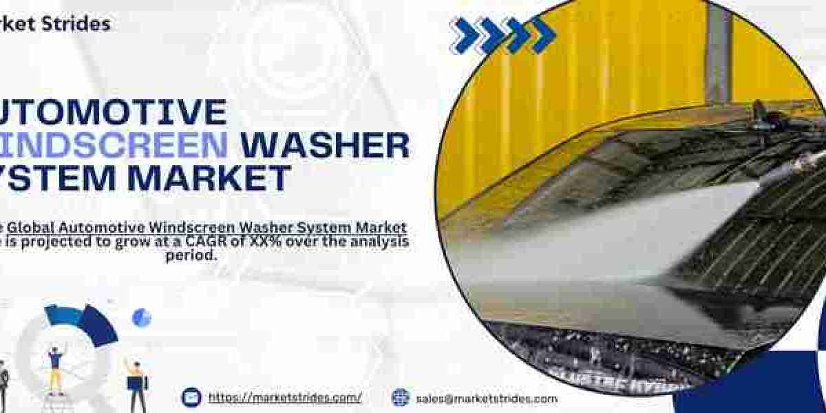 Automotive Windscreen Washer System Market Growth: Industry Analysis and Forecast 2031 | Market Strides