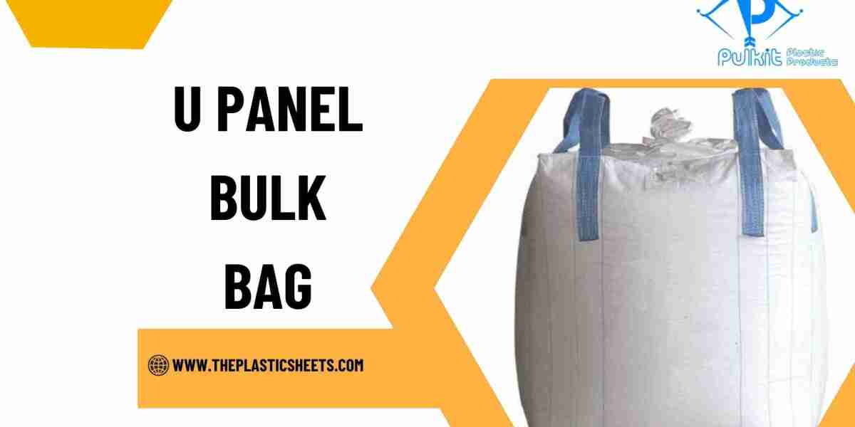 Why U Panel Bulk Bags Are the Go-To Choice for Industrial Shipping