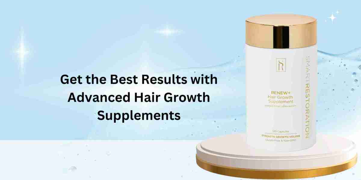 Get the Best Results with Advanced Hair Growth Supplements