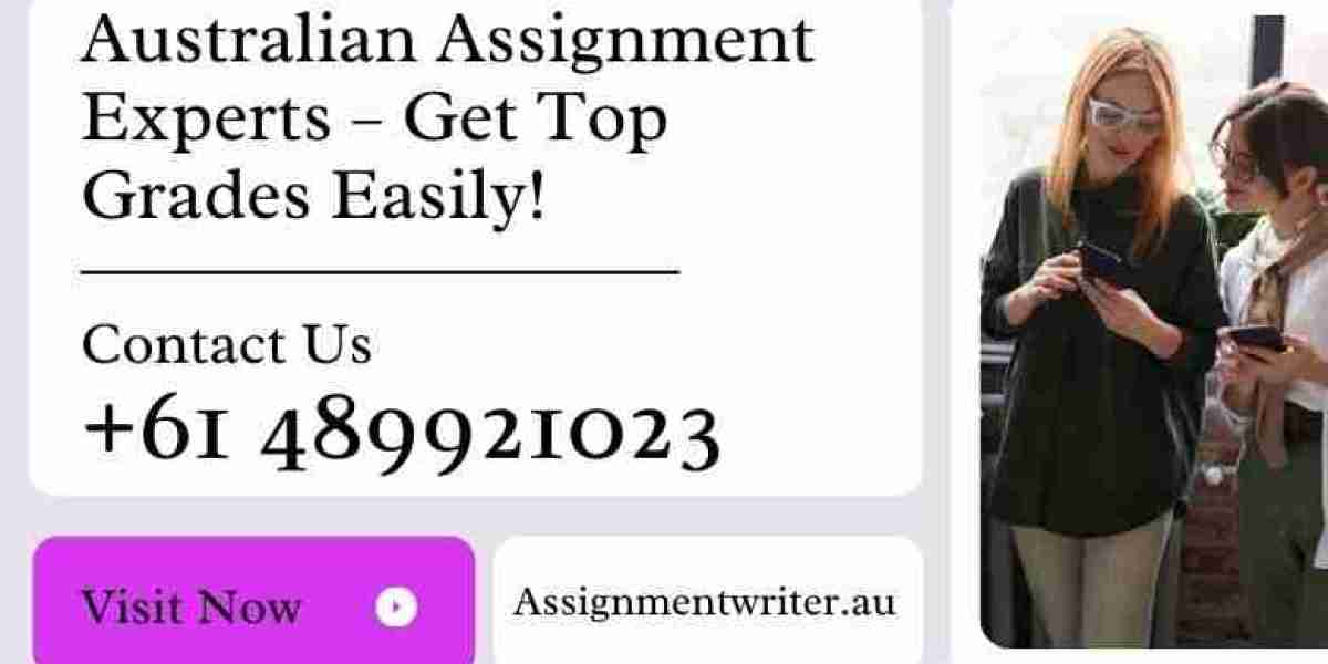 Australian Assignment Experts – Get Top Grades Easily!