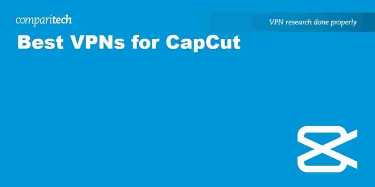 Best VPNs for CapCut - Unlock Full Features Fast