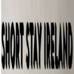 SHORT STAY IRELAND