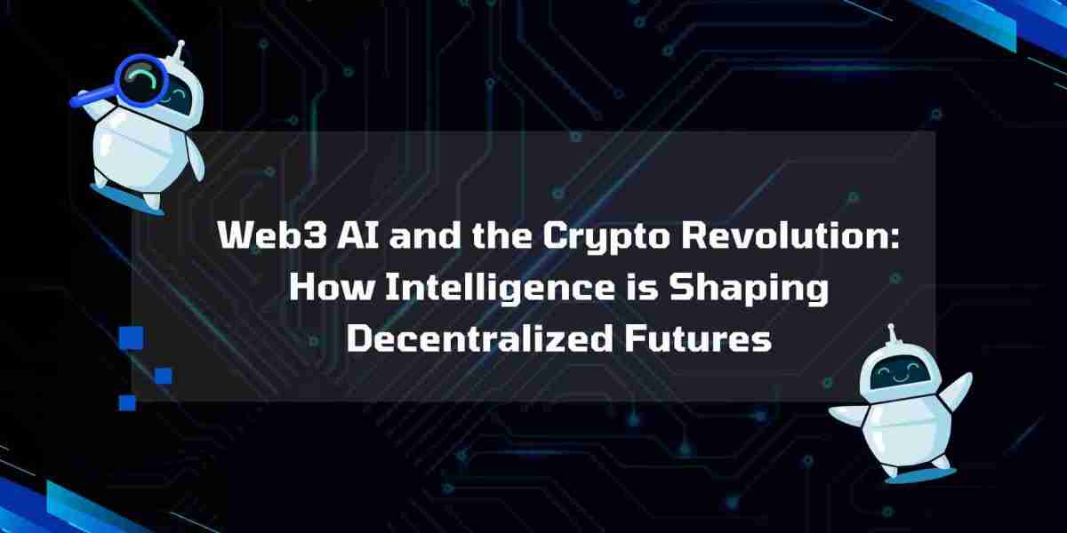 Web3 AI and the Crypto Revolution: How Intelligence is Shaping Decentralized Futures