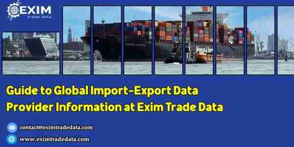 Guide to Global Import-Export Data Provider Information at Exim Trade Data