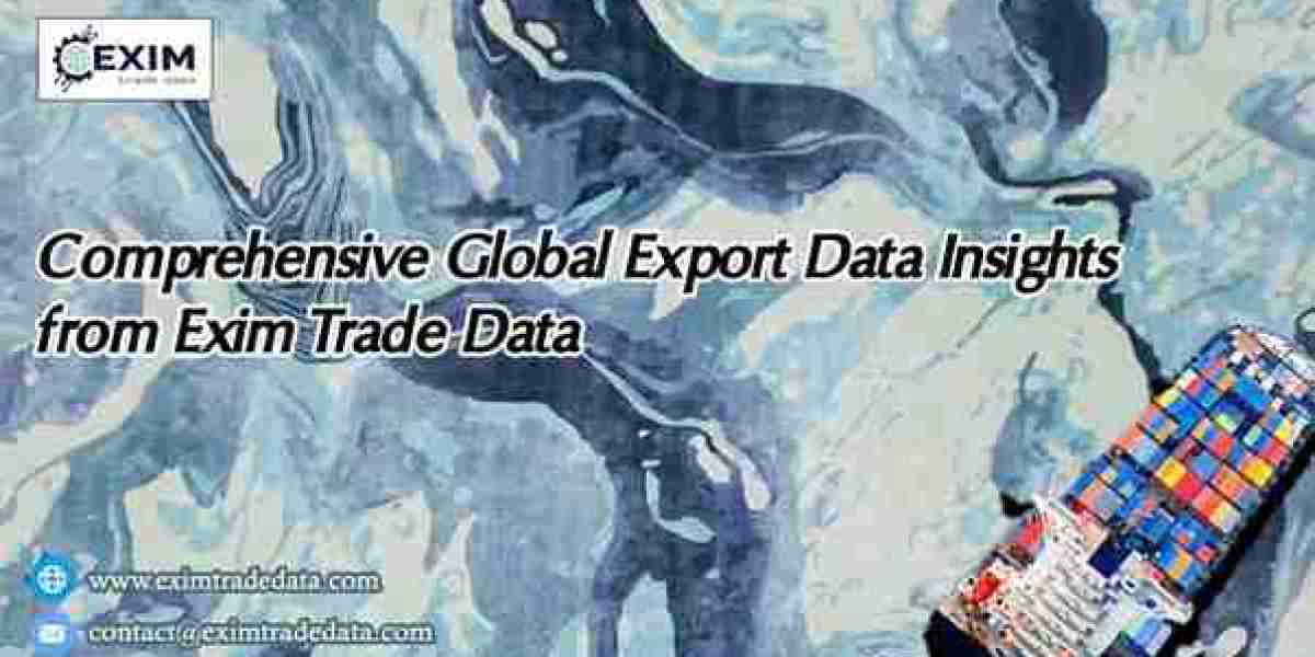 Comprehensive Global Export Data Insights from Exim Trade Data