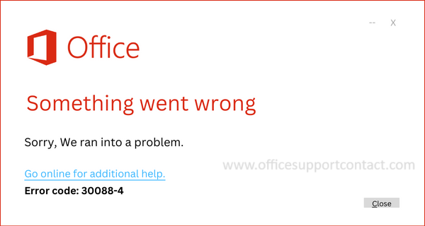Error Code 30088-4 in Microsoft office - solution support