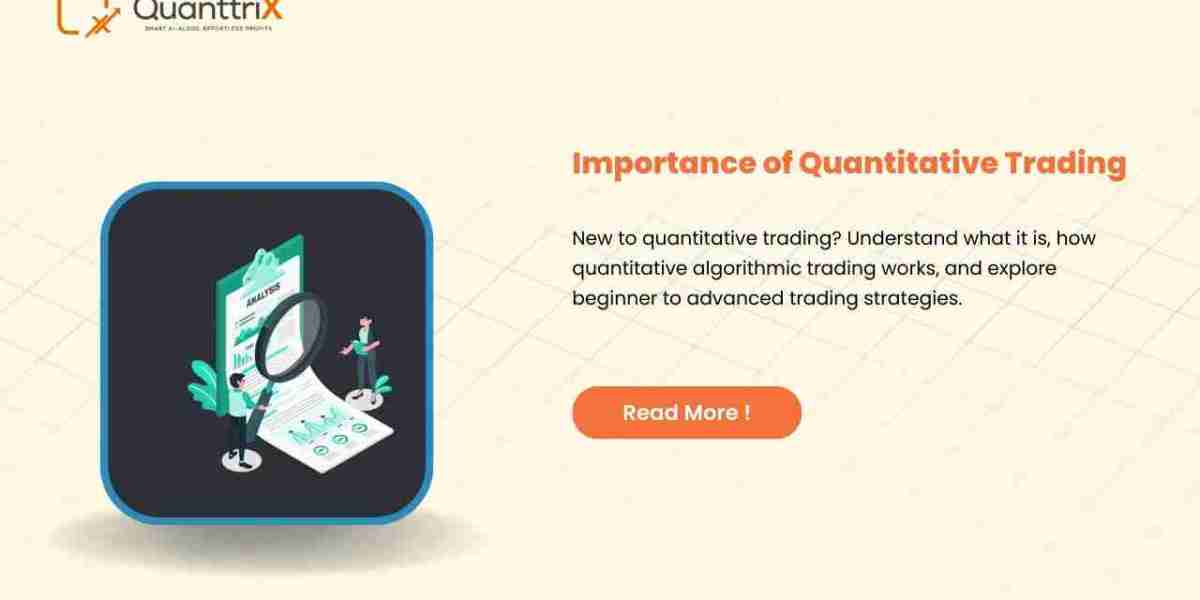 Why Quantitative Trading Matters in Modern Markets