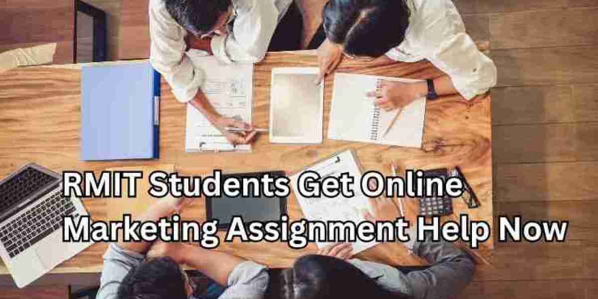 RMIT Students Get Online Marketing Assignment Help Now