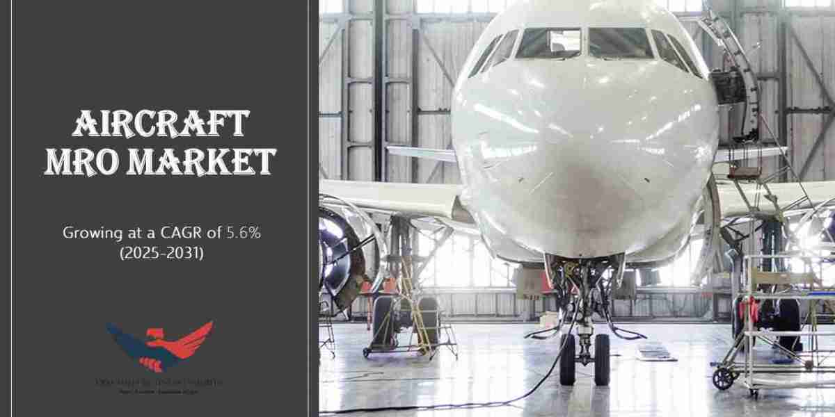Aircraft MRO Market Size, Share, Trends, Outlook, Report 2031