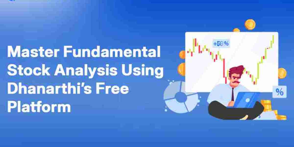 Master Fundamental Stock Analysis Using Dhanarthi’s Free Platform