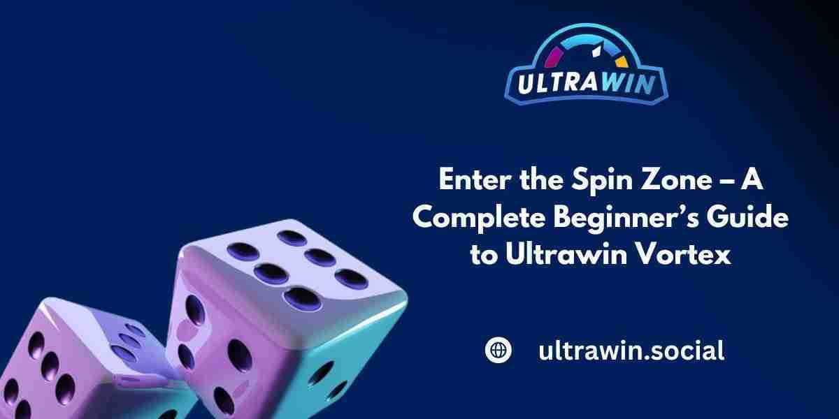 Enter the Spin Zone – A Complete Beginner’s Guide to Ultrawin Vortex