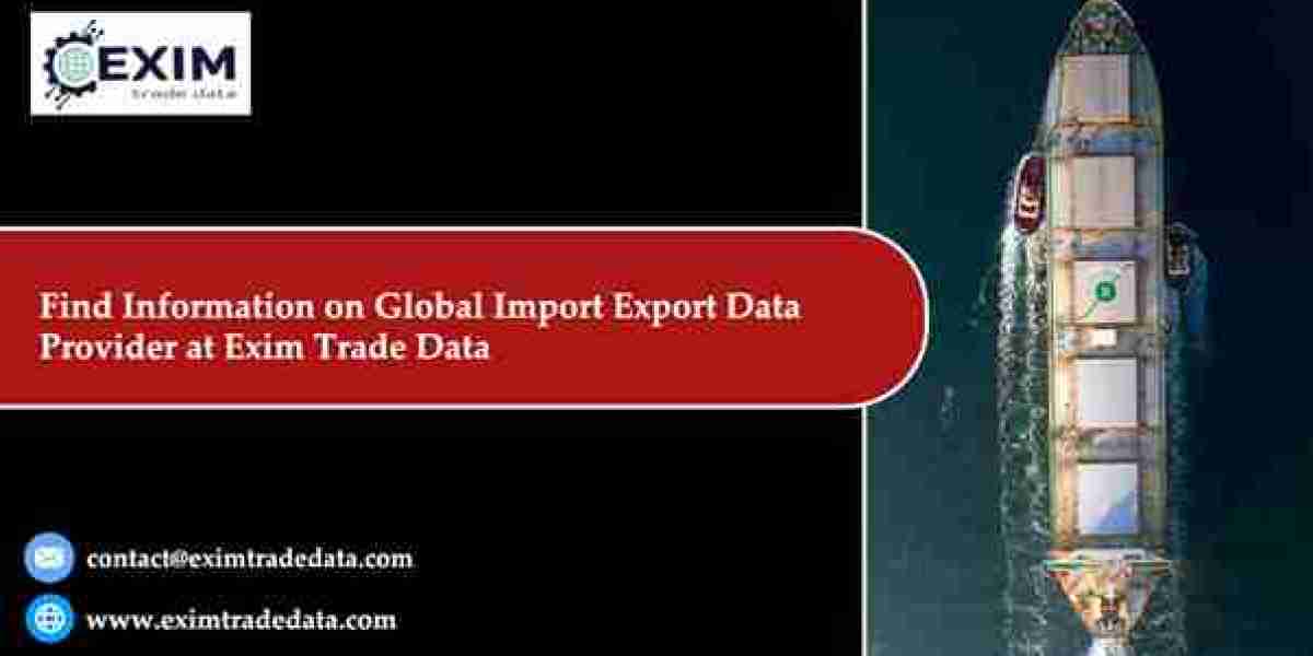 Find information on global import export data provider at Exim Trade Data
