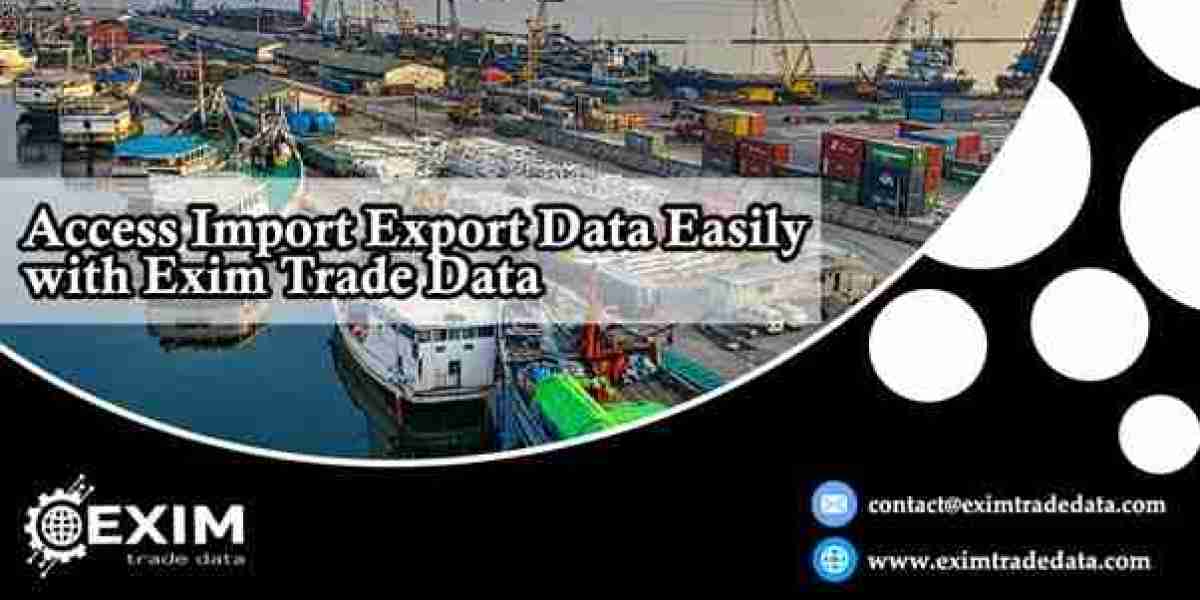 Access Import Export Data easily with Exim Trade Data