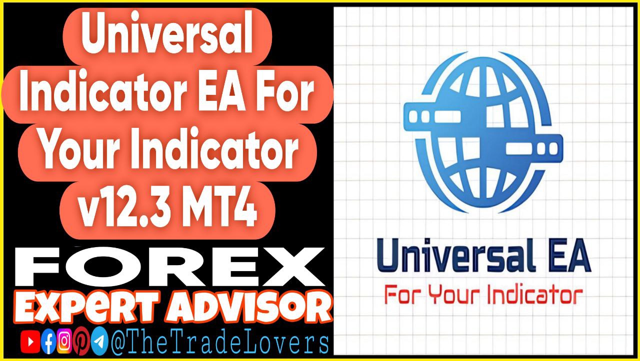 Universal Indicator EA for Your Indicator v12.3 MT4 (Works on Build 1441 ) | Forex Robot | MT4 Expert Advisor - Payhip